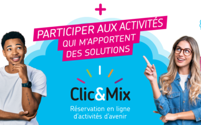 Clic&Mix, réservation d’ateliers d’avenir en ligne