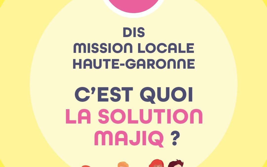MAJIQ : un accompagnement adapté à chaque jeune